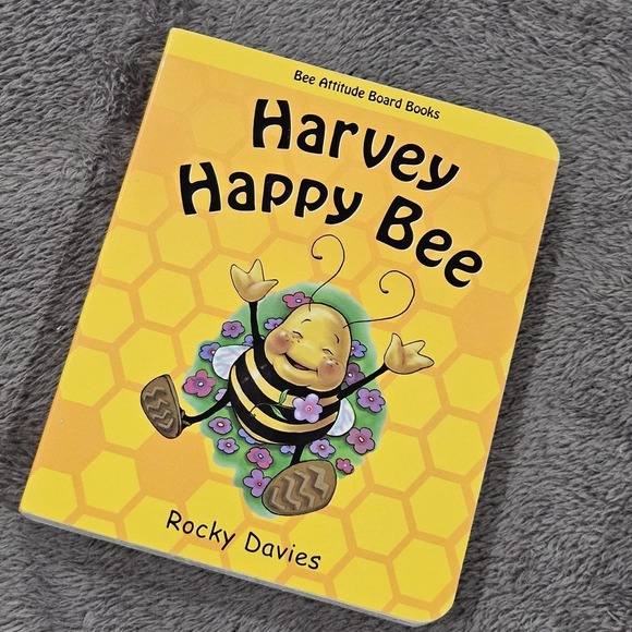 Other - Harvey Happy Bee (Bee Attitude Board Books) Rocky Davies